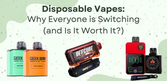 Disposable Vapes: Why Everyone is Switching (and Is It Worth It?)