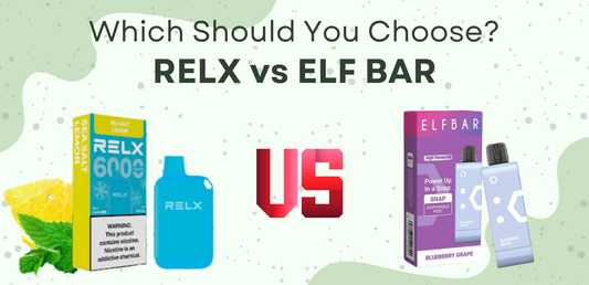 RELX vs ELF BAR: Which Should You Choose?