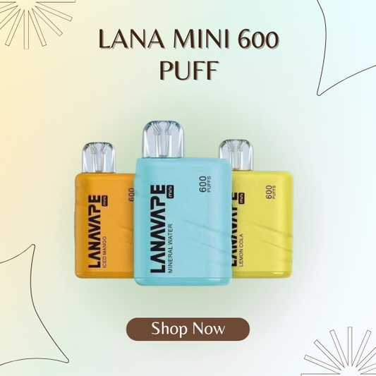 Lana Mini 600 Puff