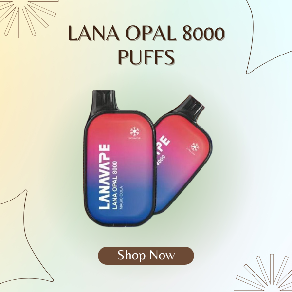 Lana Opal 8000 Puffs