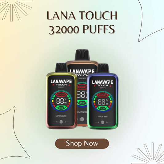Lana Touch 32000 Puffs