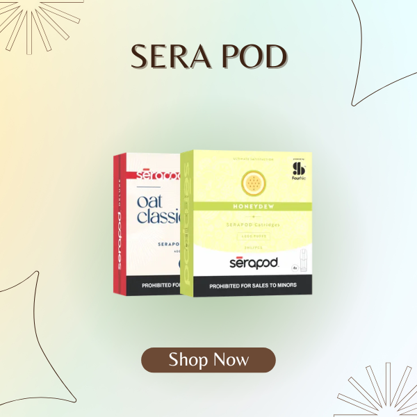 Sera Pod